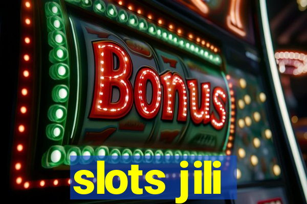 slots jili