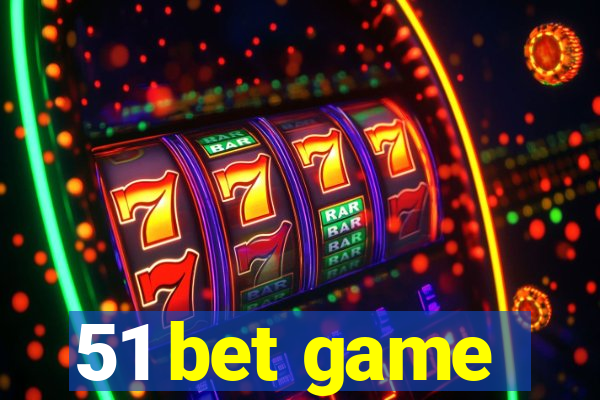 51 bet game