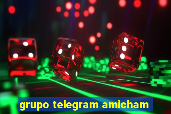 grupo telegram amicham