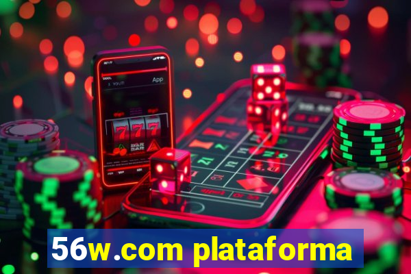 56w.com plataforma