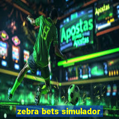 zebra bets simulador