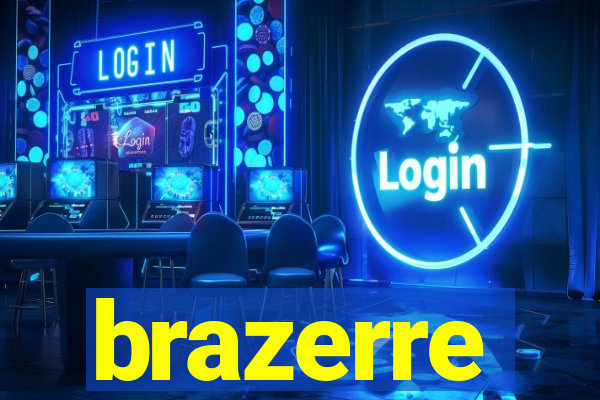 brazerre