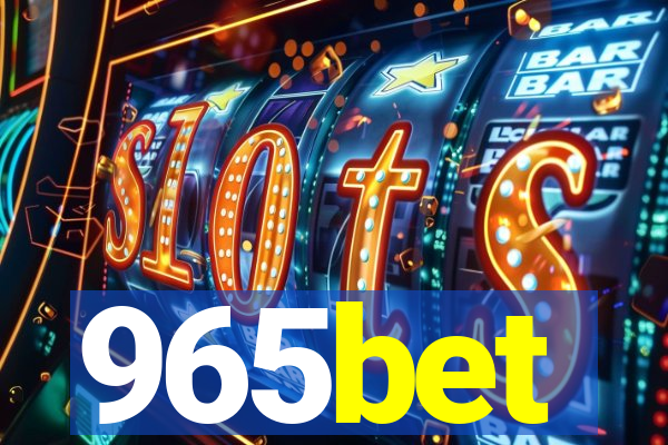 965bet