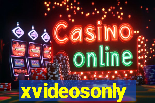 xvideosonly