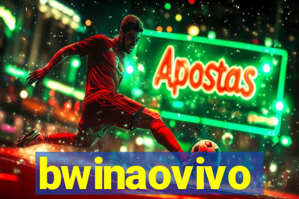 bwinaovivo