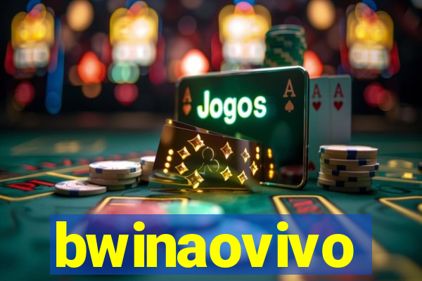 bwinaovivo