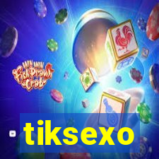 tiksexo