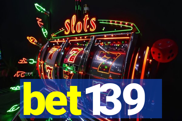 bet139