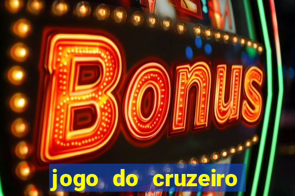 jogo do cruzeiro ao vivo hd