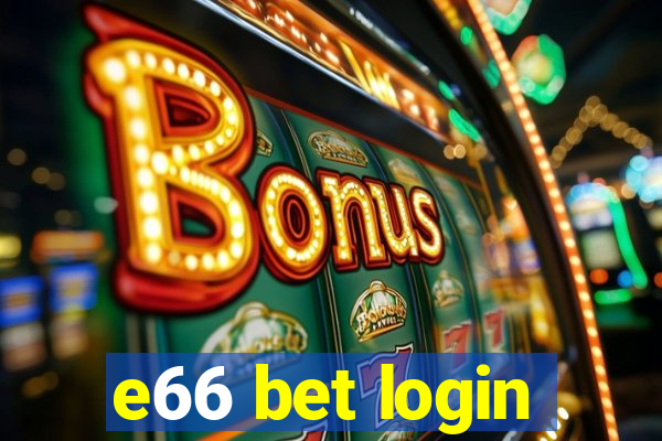 e66 bet login