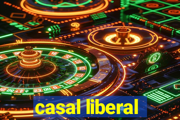 casal liberal