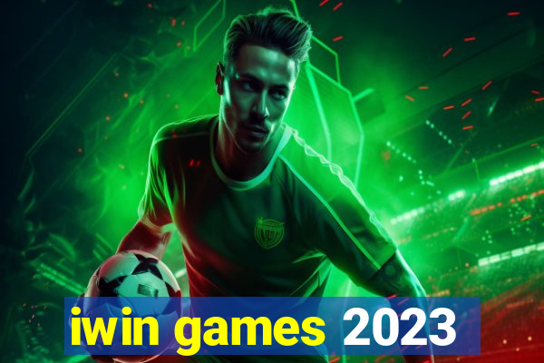 iwin games 2023