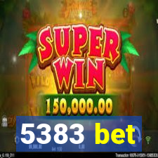 5383 bet
