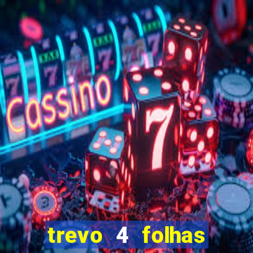 trevo 4 folhas significado espiritual