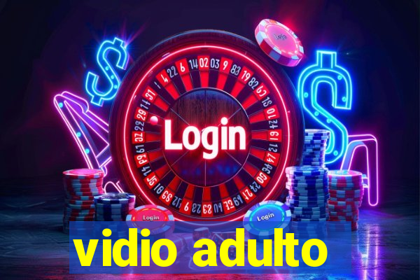 vidio adulto