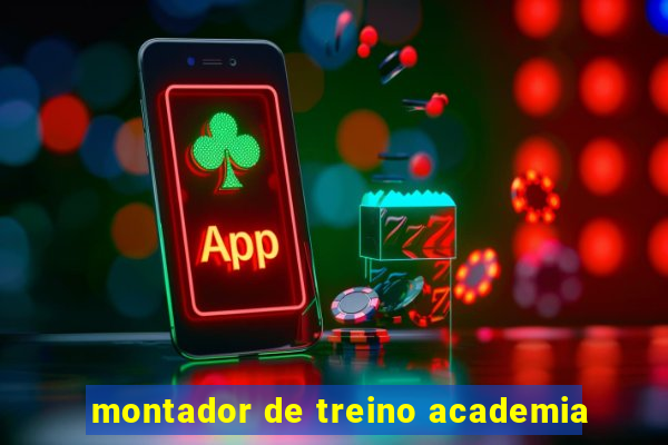 montador de treino academia