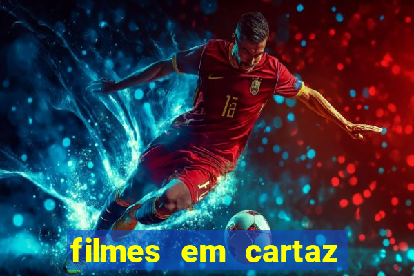filmes em cartaz cine araujo