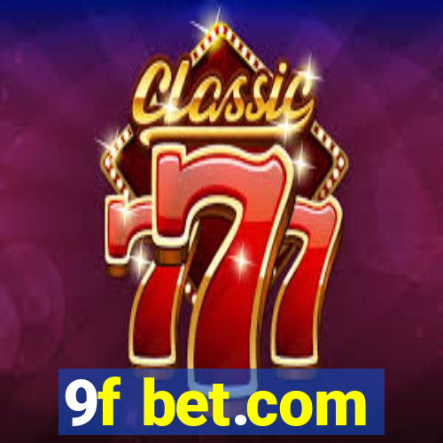 9f bet.com