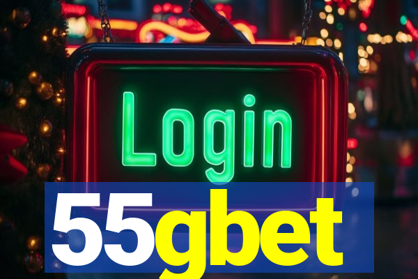 55gbet