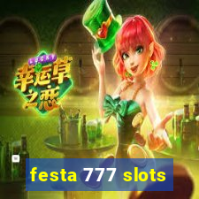 festa 777 slots