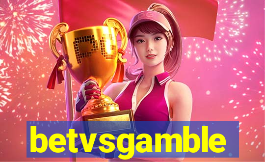 betvsgamble