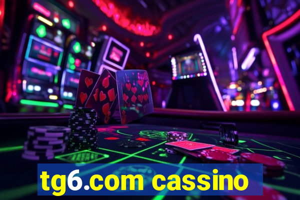 tg6.com cassino