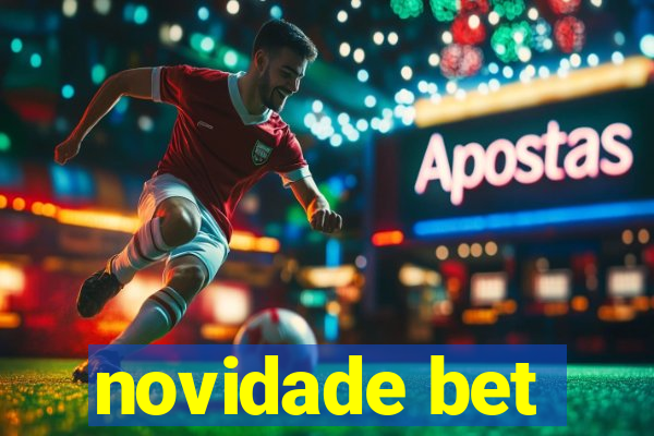 novidade bet