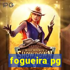 fogueira pg