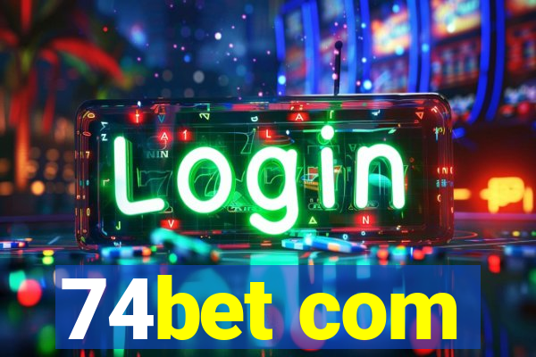 74bet com