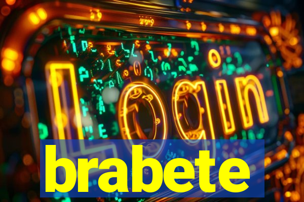 brabete
