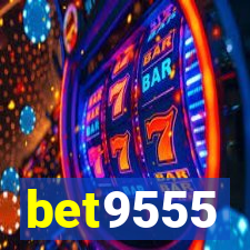 bet9555