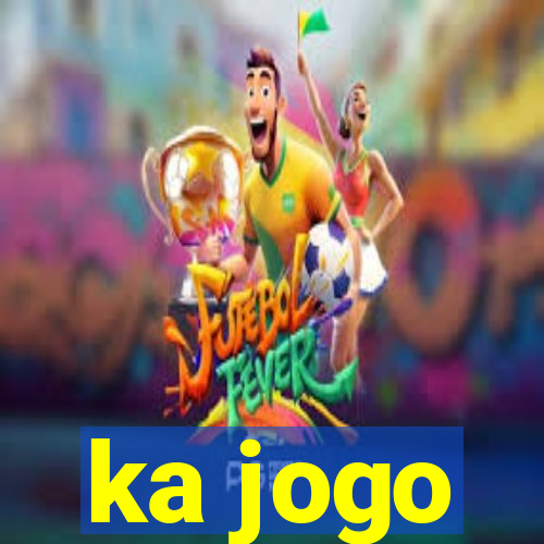 ka jogo