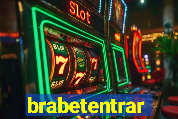 brabetentrar