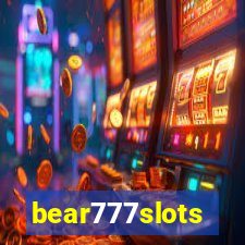 bear777slots