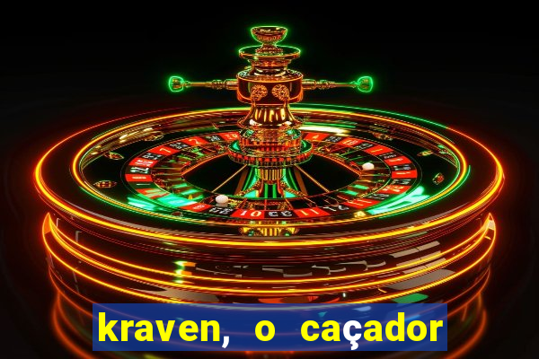 kraven, o caçador filme completo dublado