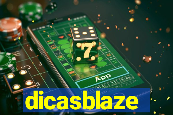 dicasblaze