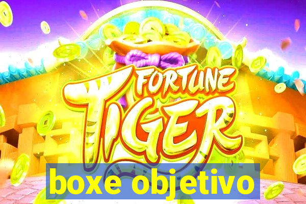 boxe objetivo