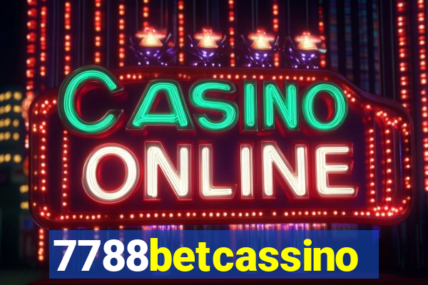 7788betcassino