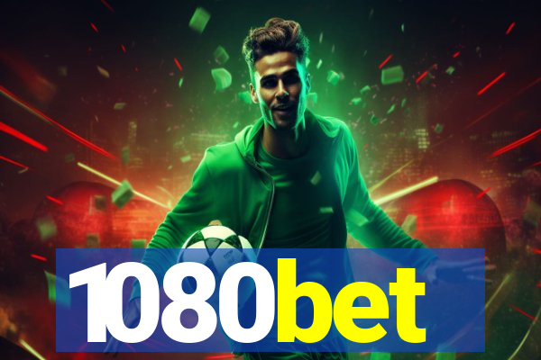 1080bet