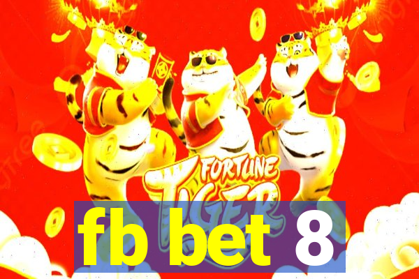 fb bet 8