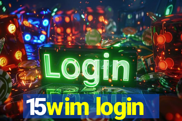 15wim login