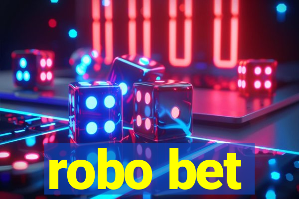 robo bet