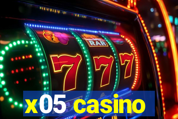 x05 casino
