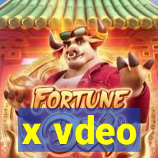 x vdeo