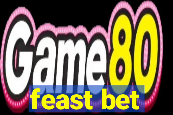 feast bet