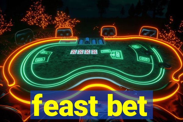 feast bet