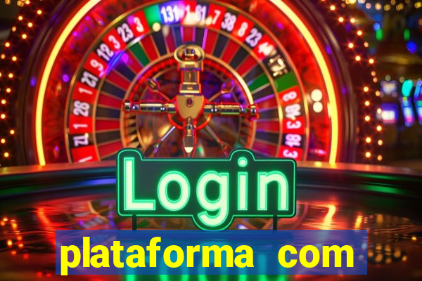 plataforma com conta demo fortune tiger