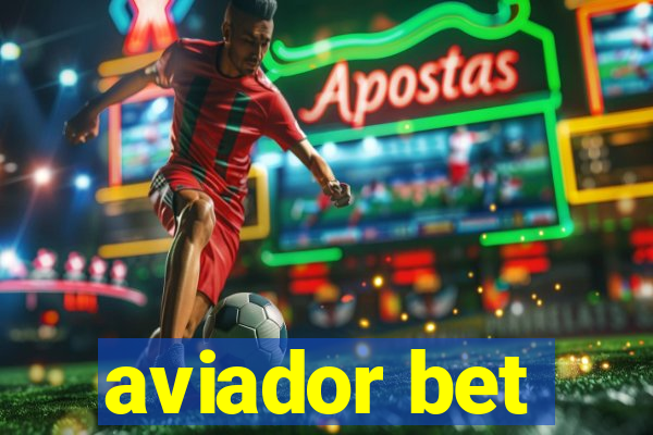 aviador bet