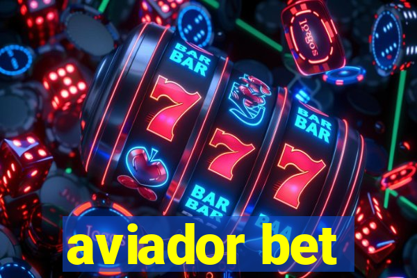 aviador bet