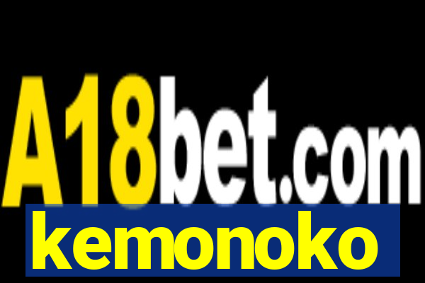 kemonoko